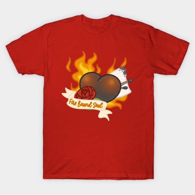 Fire Bound Soul Heart T-Shirt by Humming_Bee_Arts